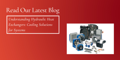 Understanding Hydraulic Heat Exchangers: Cooling Solutions for Systems